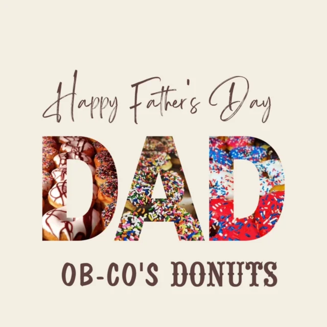 🍩 Dad deserves the best this Father's Day... and that starts with donuts!
 Whether he's a sprinkle lover, crumb cake fan, or classic glazed guy, we've got Dad covered.
Stop by today and make Father's Day a little sweeter! 🍩💙
#FathersDay #ObCosDonuts #DadApproved #DonutLove